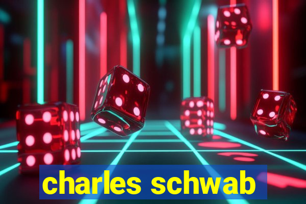 charles schwab